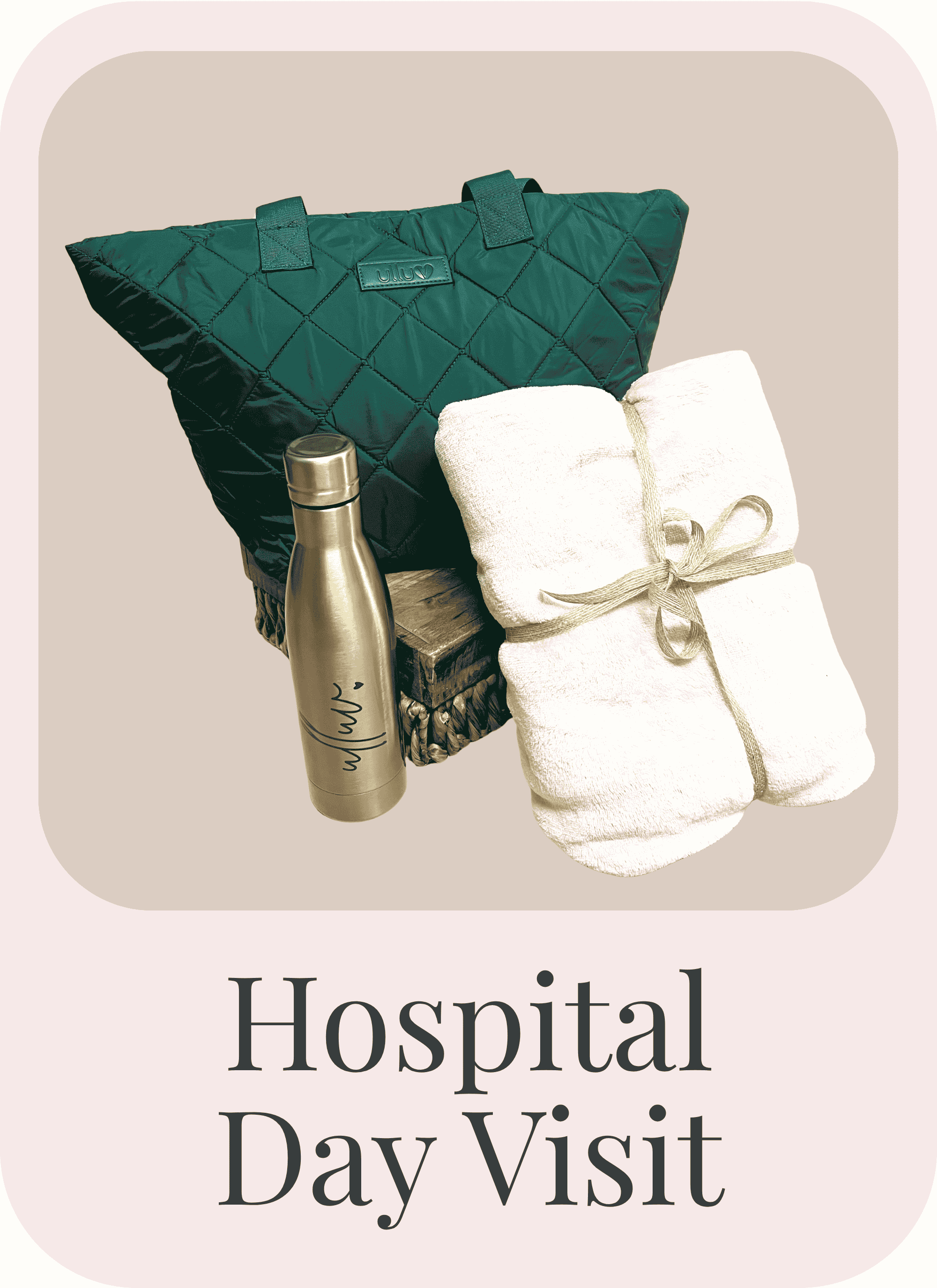 Hospital Day Essentials