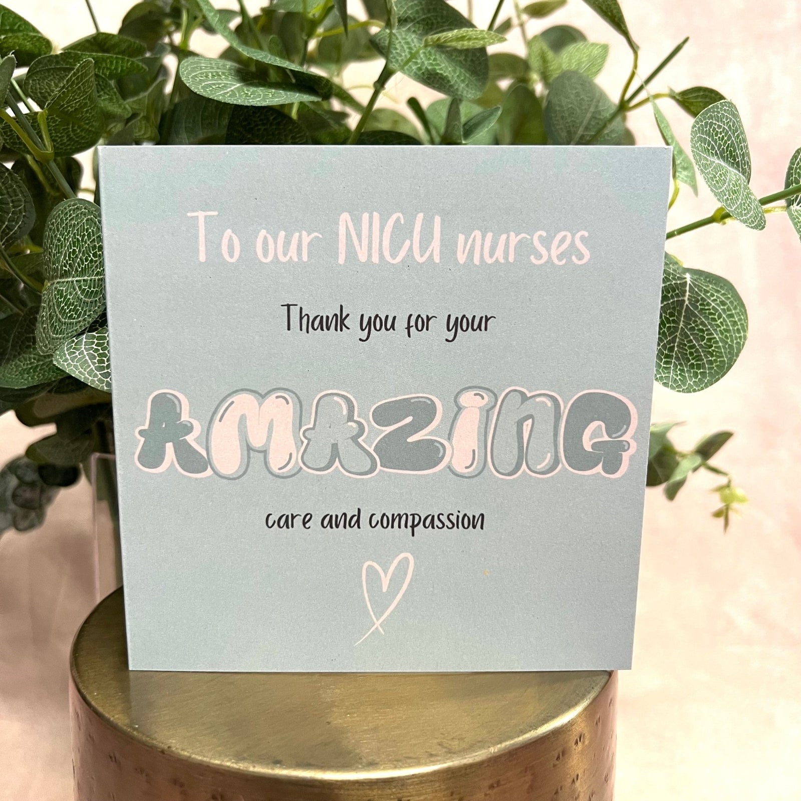 NICU Nurse Thank You Greeting Card (Amazing) ☘️